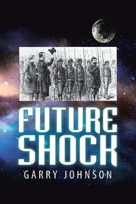 Future Shock - Garry Johnson