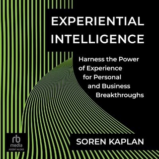 Experiential Intelligence