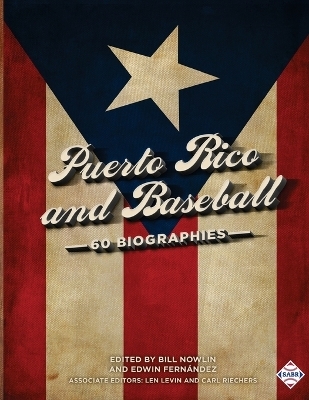 Puerto Rico and Baseball - 