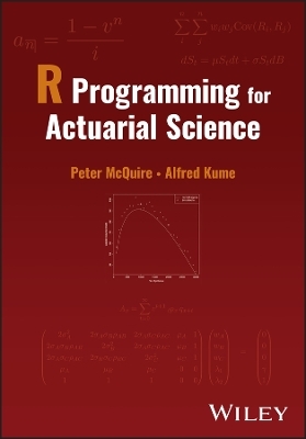 R Programming for Actuarial Science