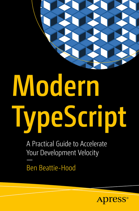 Modern TypeScript - Ben Beattie-Hood