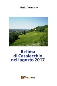 Il clima di Casalecchio nell'agosto 2017