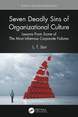 Seven Deadly Sins of Organizational Culture