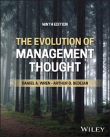 The Evolution of Management Thought - Wren, Daniel A.; Bedeian, Arthur G.