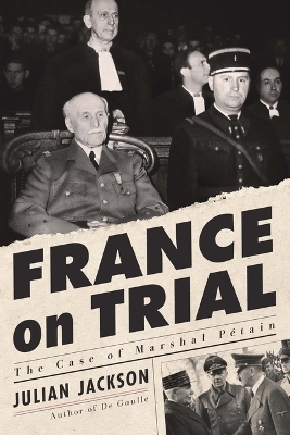 France on Trial - Julian Jackson