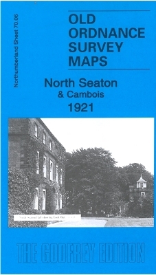North Seaton & Cambois 1921 - Alan Godfrey