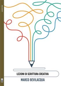 Lezioni di scrittura creativa