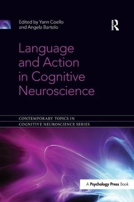 Language and Action in Cognitive Neuroscience - 