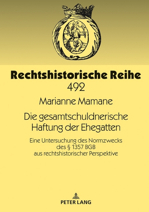 Die gesamtschuldnerische Haftung der Ehegatten - Marianne Mamane