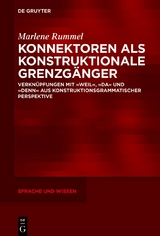 Konnektoren als konstruktionale Grenzg&auml;nger - Marlene Rummel