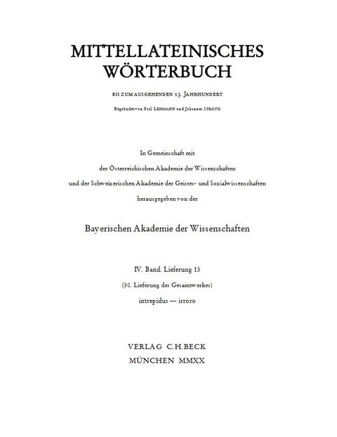Mittellateinisches W&ouml;rterbuch 50. Lieferung (intrepidus - irroro)