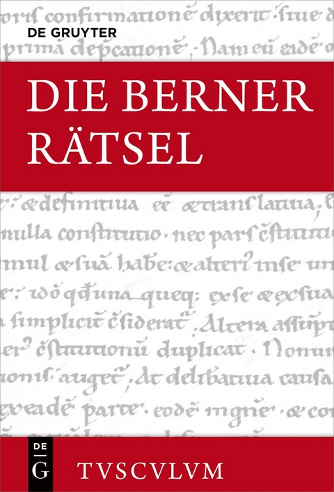 Die Berner R&auml;tsel / Aenigmata Bernensia - 