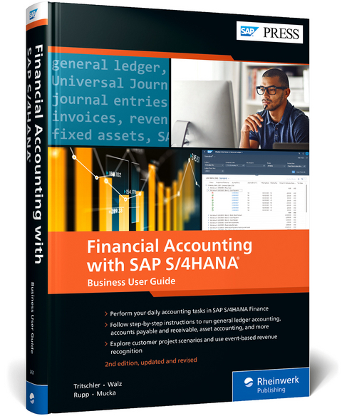 Financial accounting with SAP S/4HANA - Jonas Tritschler, Stefan Walz, Reinhard Rupp