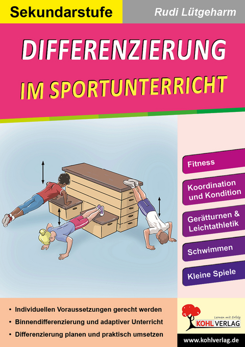 Differenzierung im Sportunterricht - Sekundarstufe - Rudi Lütgeharm
