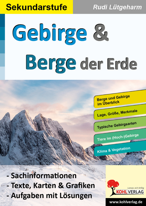 Gebirge & Berge der Erde - Rudi L&uuml;tgeharm