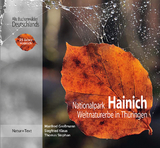 Nationalpark Hainich - Thomas Stephan, Siegfried Klaus, Manfred Gro&szlig;mann