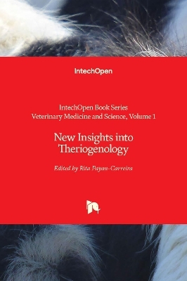 New Insights into Theriogenology - 