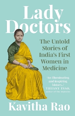 Lady Doctors - Kavitha Rao