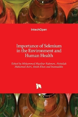 Importance of Selenium in the Environment and Human Health