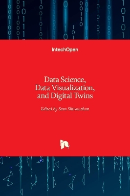 Data Science, Data Visualization, and Digital Twins