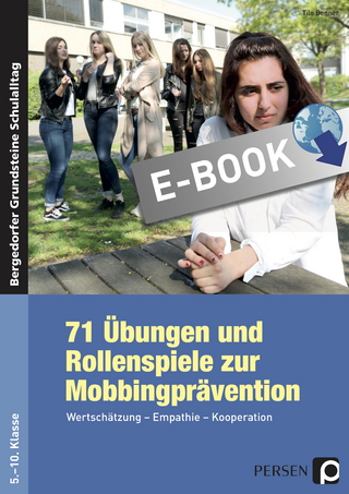 71 Übungen und Rollenspiele zur Mobbingprävention