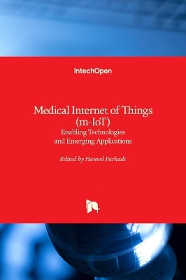 Medical Internet of Things (m-IoT)