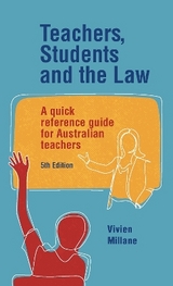 Teachers, Students and the Law - Millane, Vivien