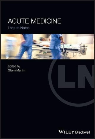 Lecture Notes: Acute Medicine