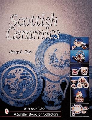 Scottish Ceramics - Henry E. Kelly
