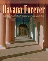 Havana Forever - Treister, Kenneth; Prestamo, Felipe J.; Garcia, Raul B.