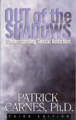Out of the Shadows -  Patrick J Carnes