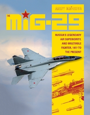 The MiG-29 - Andy Gr&ouml;ning