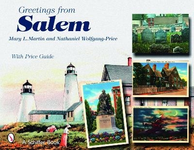 Greetings from Salem - Mary Martin