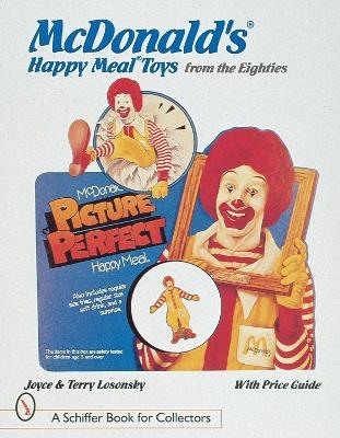 McDonald's&reg; Happy Meal&reg; Toys from the Eighties - Joyce &amp Losonsky;  Terry
