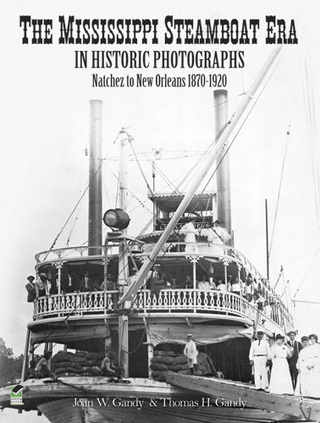 Mississippi Steamboat Era in Historic Photographs