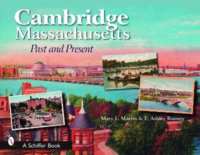 Cambridge, Massachusetts - Mary Martin, E. Ashley Rooney