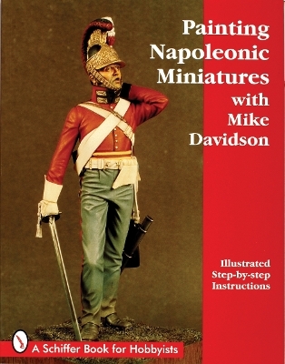 Painting Napoleonic Miniatures - Mike Davidson