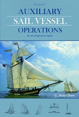 Auxiliary Sail Vessel Operations, 2nd Edition