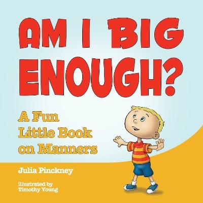 Am I Big Enough? - Julia Pinckney