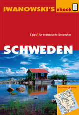 Schweden - Reiseführer von Iwanowski - Gerhard Austrup