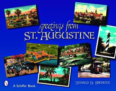 Greetings from St. Augustine - Donald Spencer
