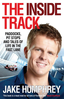 Inside Track -  Jake Humphrey