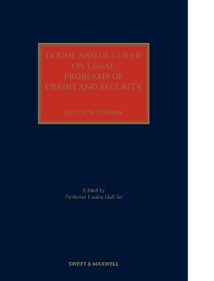 Goode and Gullifer on Legal Problems of Credit and Security