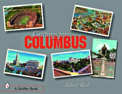 Greetings from Columbus, Ohio - Robert Reed