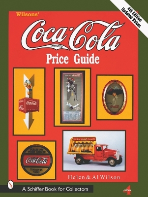 Wilson's Coca-Cola&reg; Price Guide - Al and Helen Wilson