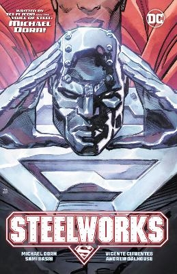 Steelworks - Michael Dorn, Sami Basri