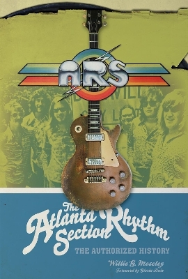The Atlanta Rhythm Section - Willie G. Moseley