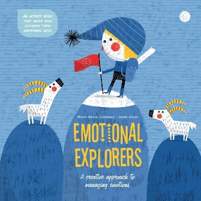 Emotional Explorers - Maria Merc&egrave; Conangla, Jaume Soler