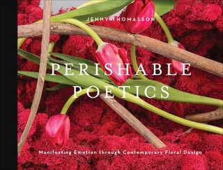 Perishable Poetics