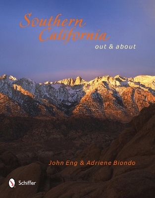 Southern California Out & About - John Eng